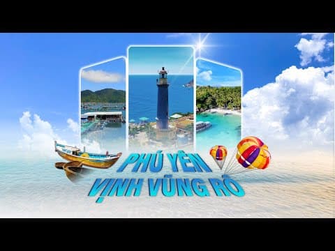 Slide Vịnh Vũng Rô - Vẻ Đẹp Bình Yên Giữa Biển Trời Phú Yên