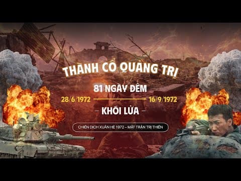 Slide Thành Cổ Quảng Trị 81 Ngày Đêm – Phân Tích Lịch Sử Chiến Tranh Việt Nam 1972