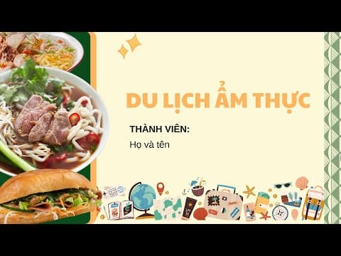 Slide Du Lịch Ẩm Thực – Hành Trình Khám Phá Văn Hóa Qua Hương Vị