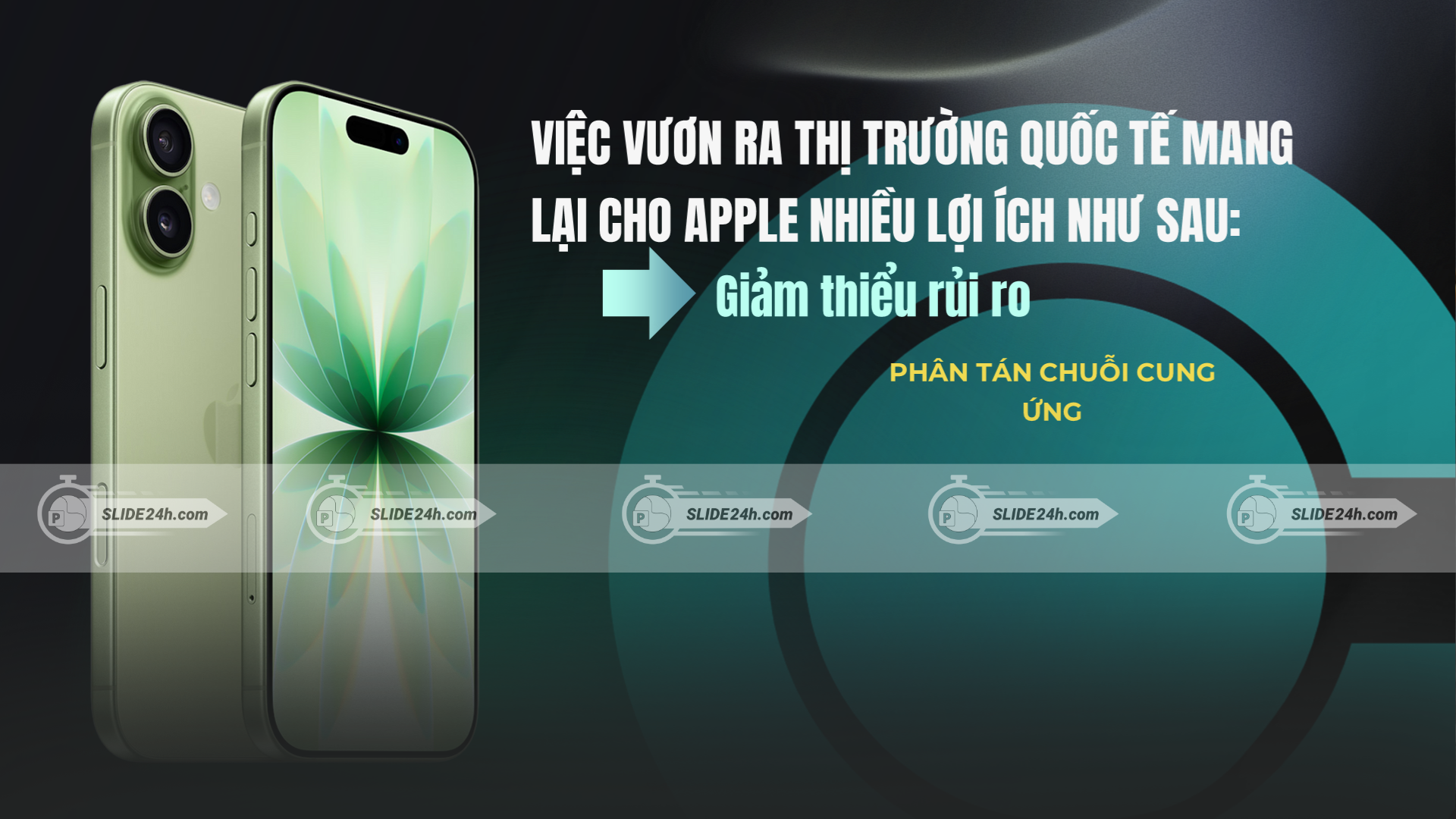 Apple giảm thiểu rủi ro khi phân tán nguồn cung ứng