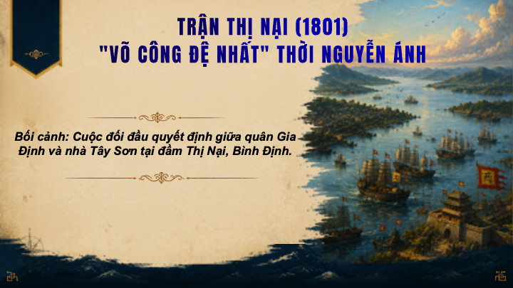 bối cảnh trận thuỷ chiến thị nại giữa quân gia định và tây sơn