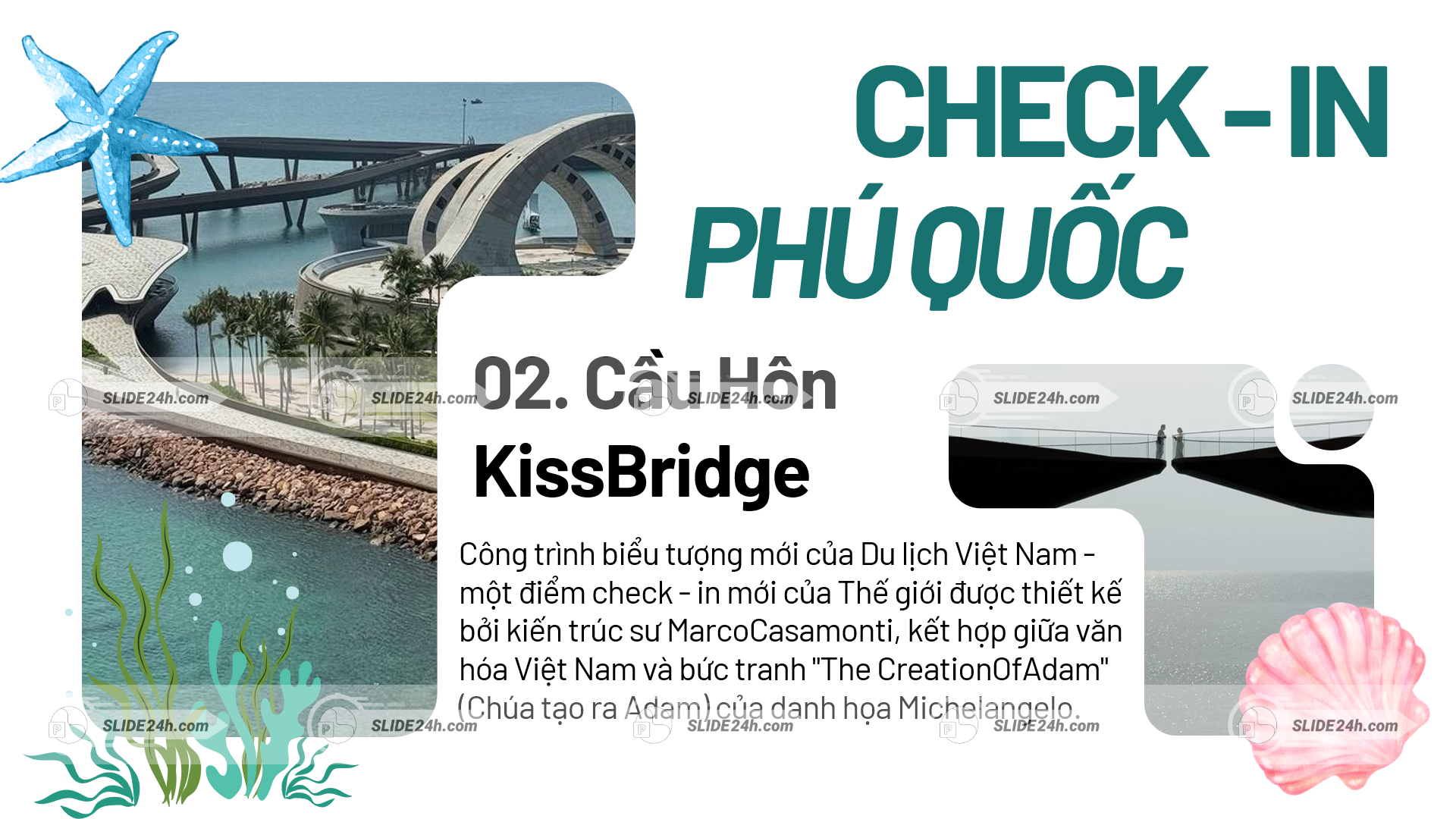 cầu hôn kiss bridge phú quốc với thiết kế độc đáo vươn ra biển