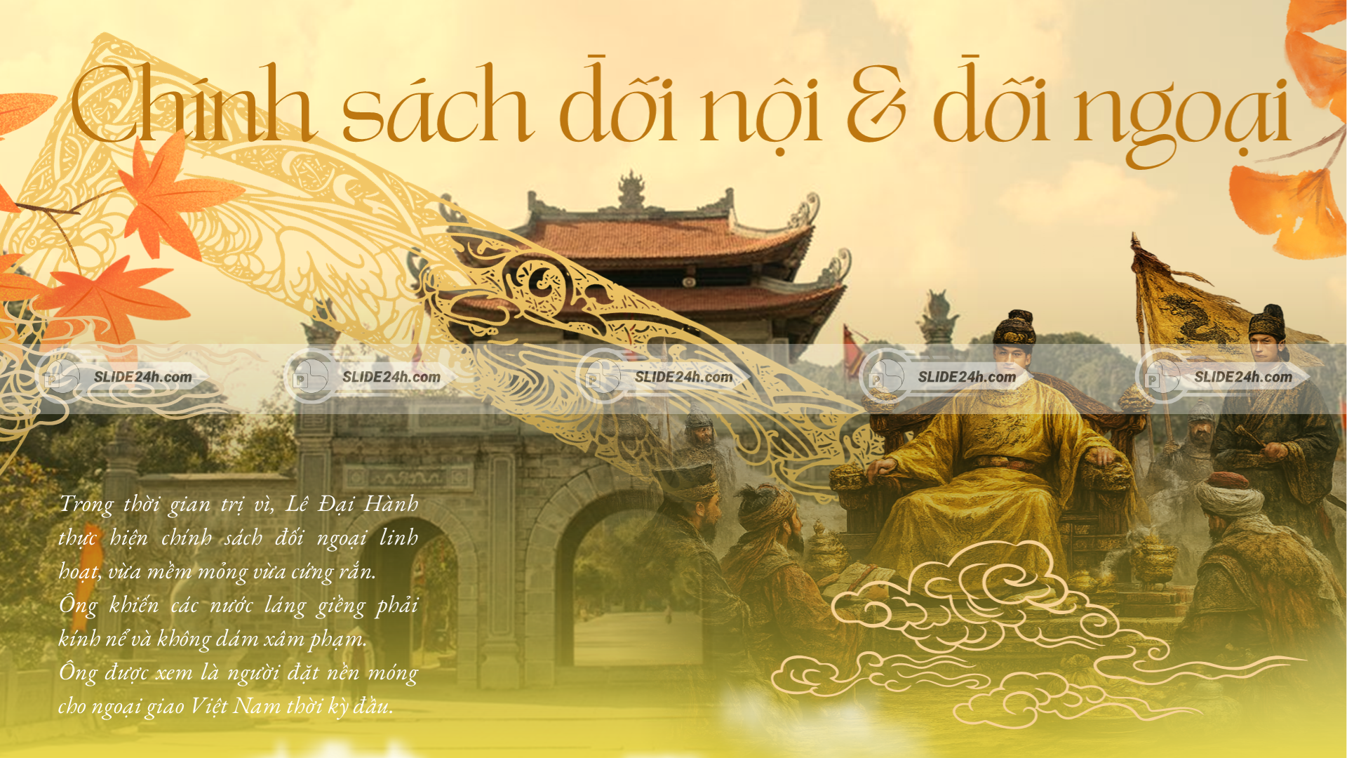 Chính sách đối nội và đối ngoại của Lê Đại Hành.
