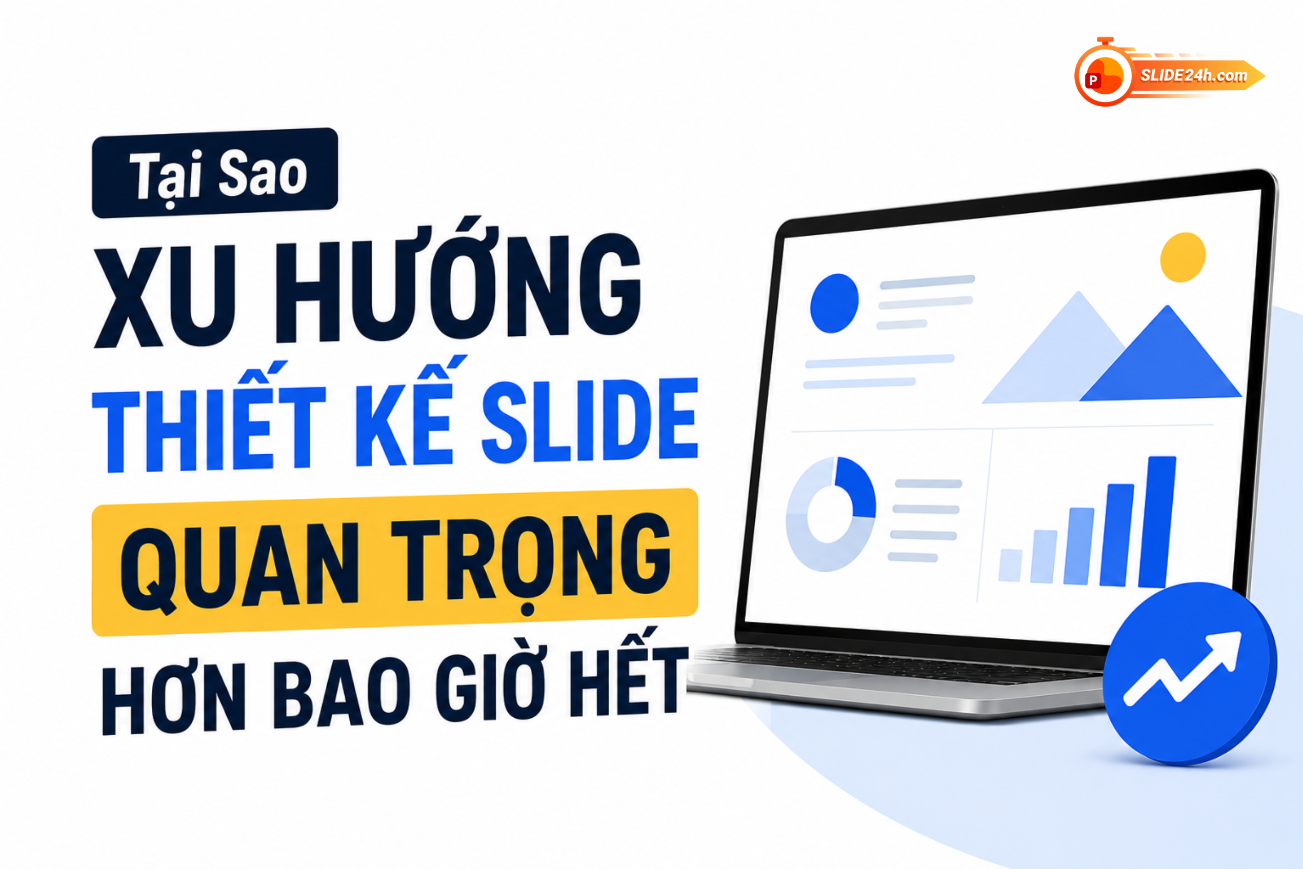 chủ đề xu hướng thiết kế slide 2026 