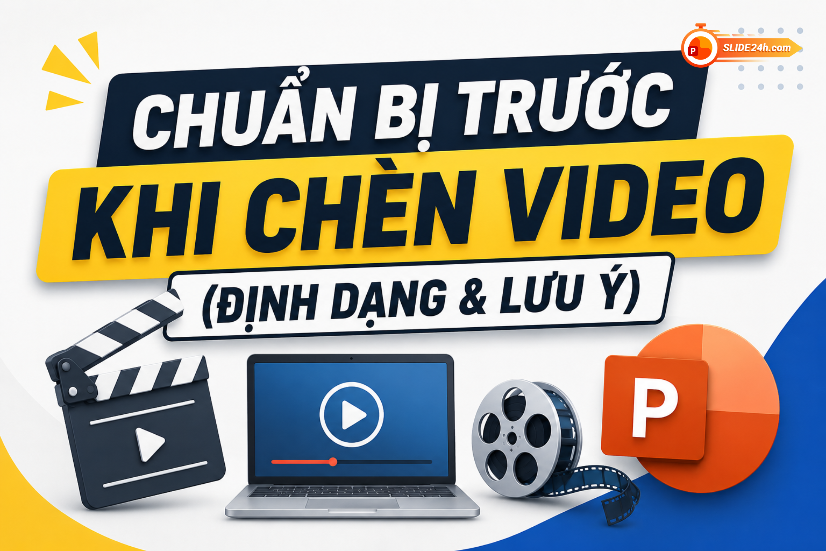 chuẩn bị định dạng video trước khi chèn video vào powerpoint