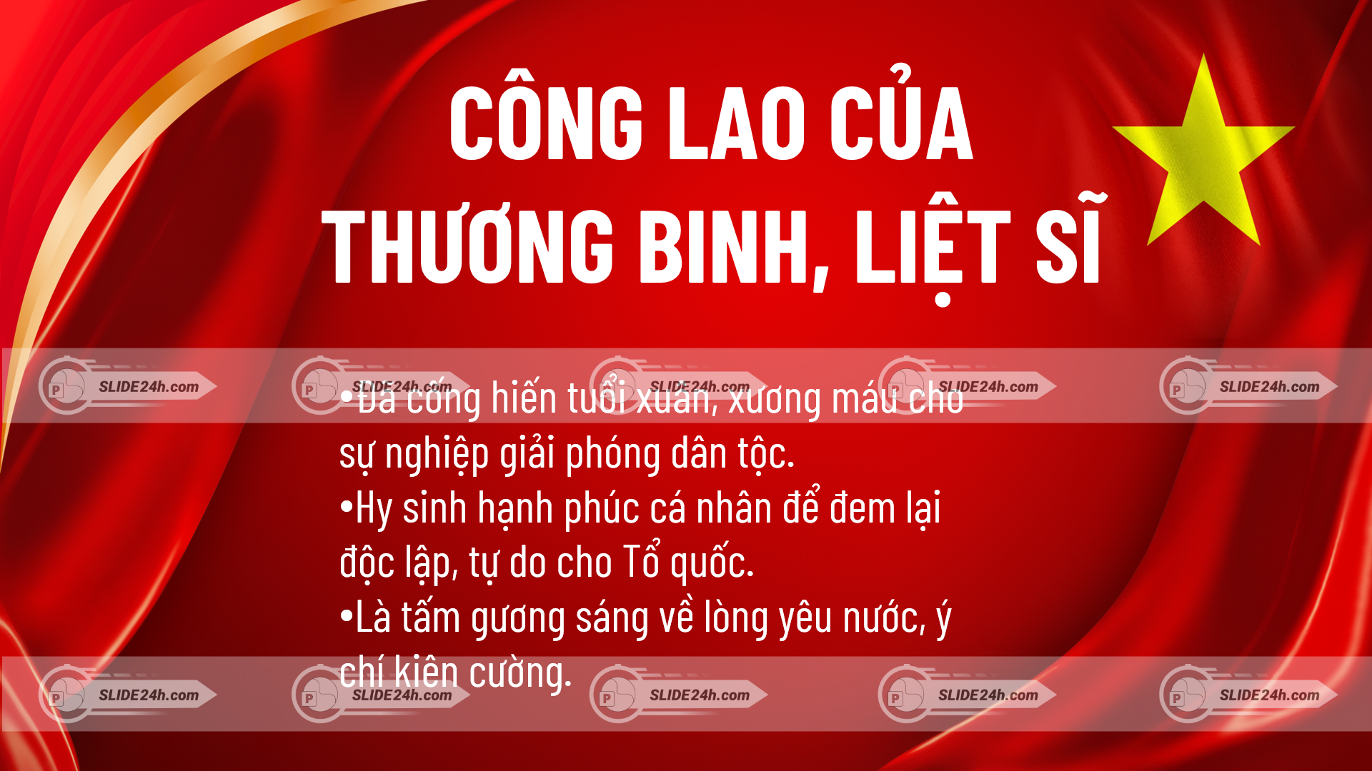 Công lao của thương binh, liệt sĩ