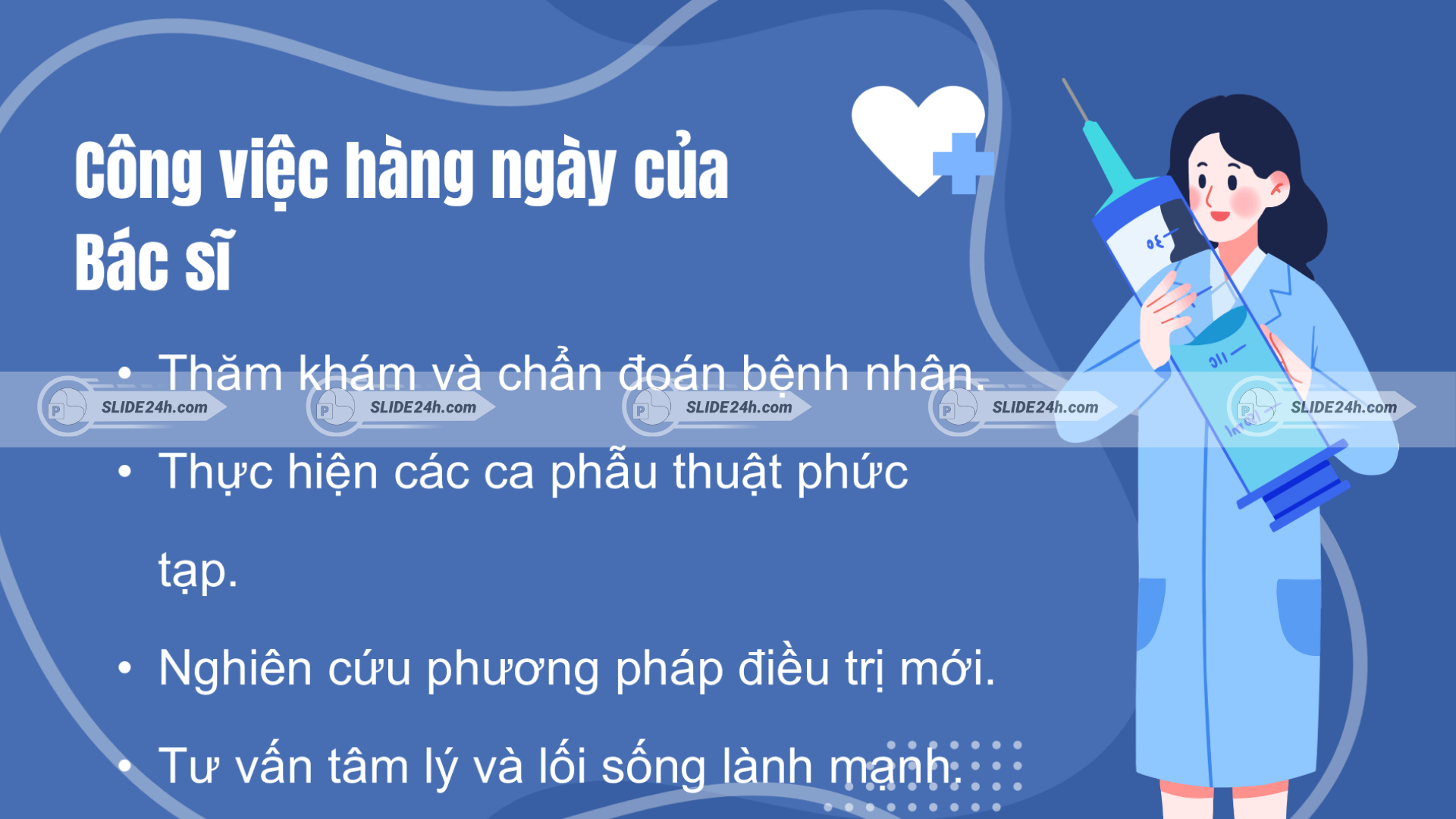 Công việc của bác sĩ.