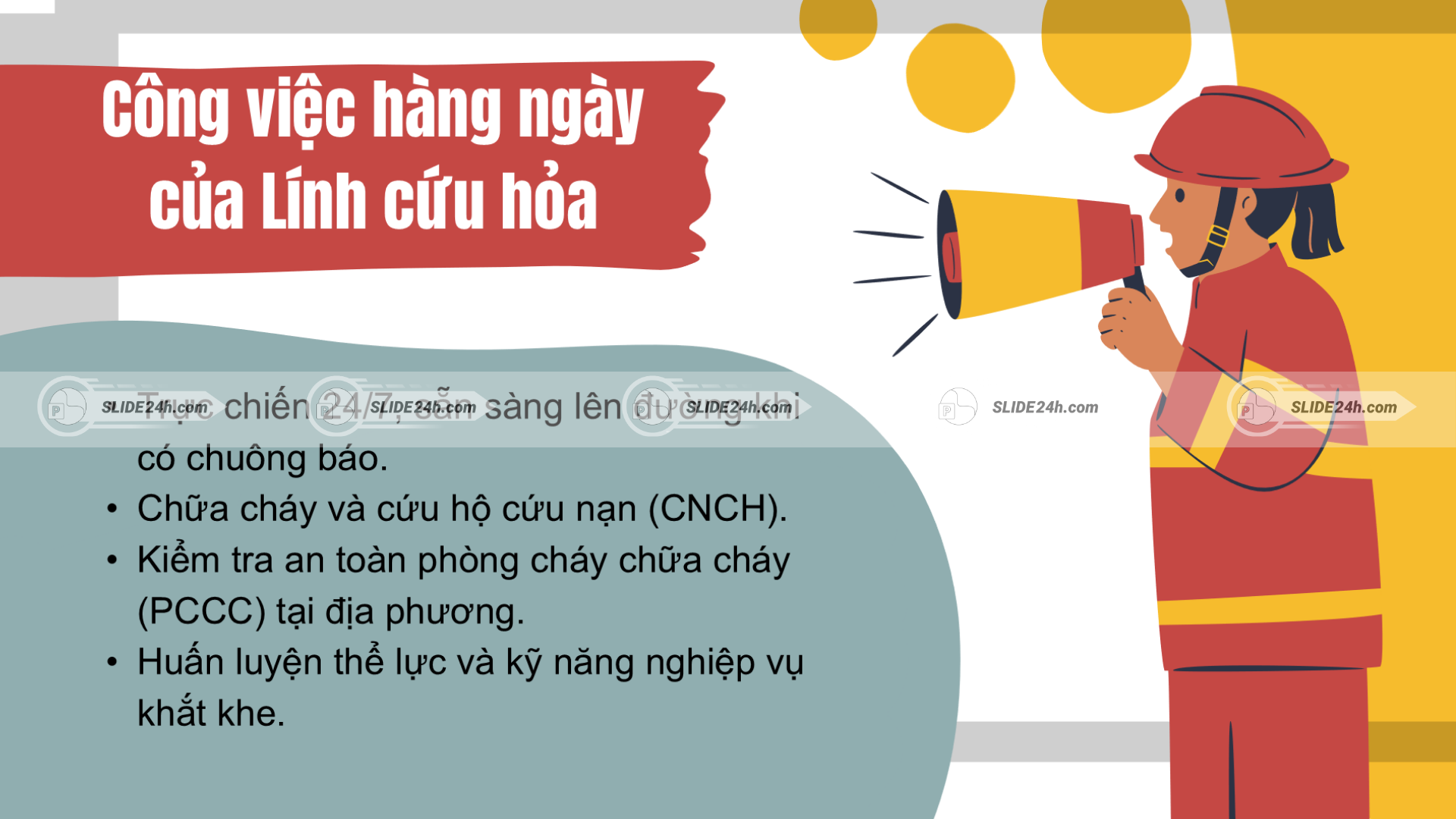 Công việc lính cứu hỏa.