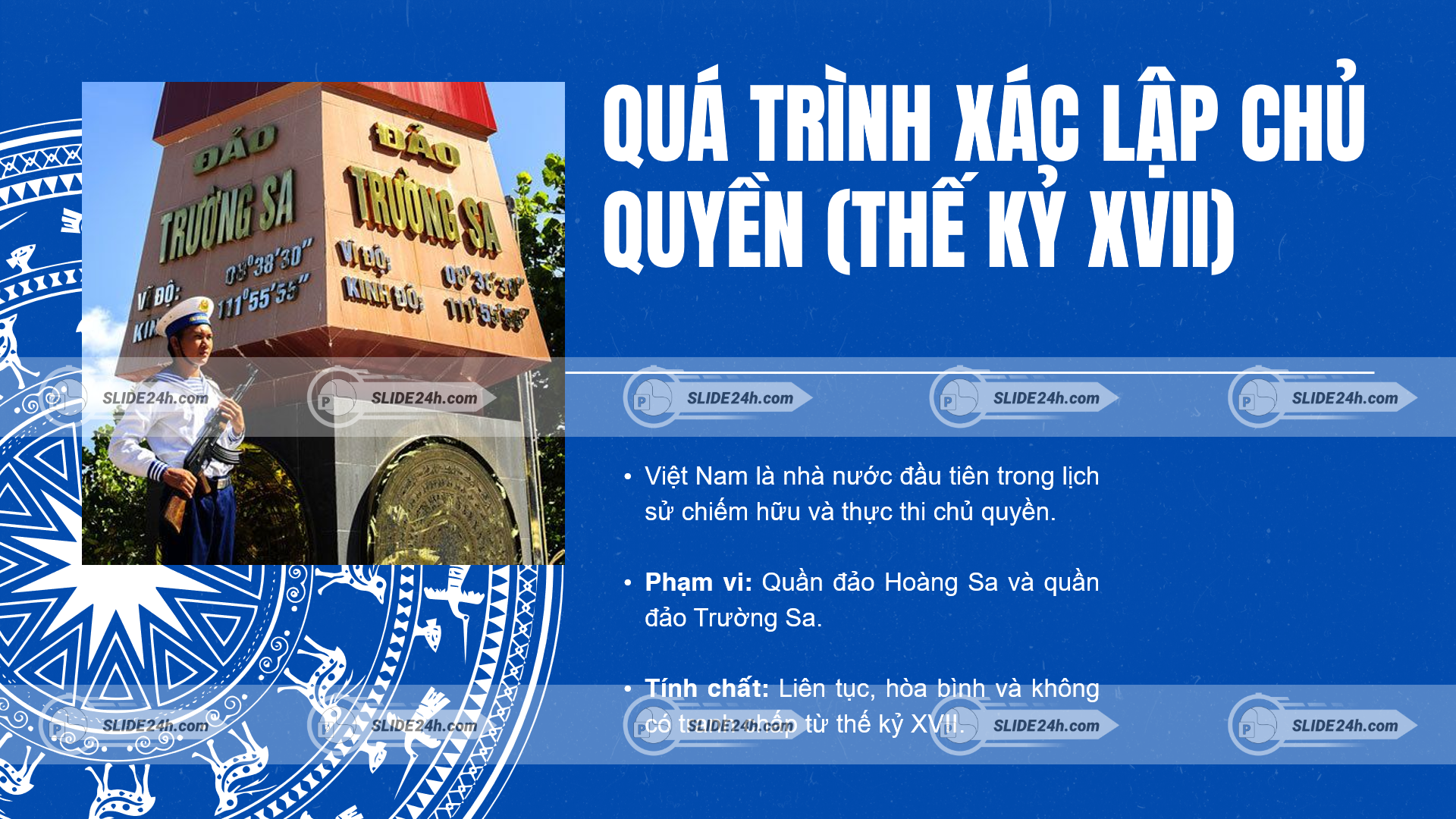 cột mốc đảo trường sa và chiến sĩ hải quân thể hiện quá trình xác lập chủ quyền việt nam