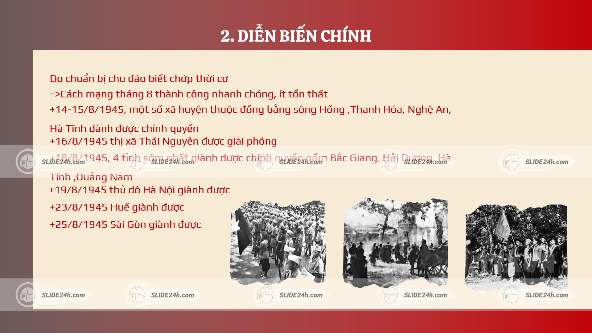 diễn biến chính cách mạng tháng tám 1945 với các cuộc khởi nghĩa giành chính quyền ở nhiều địa phương
