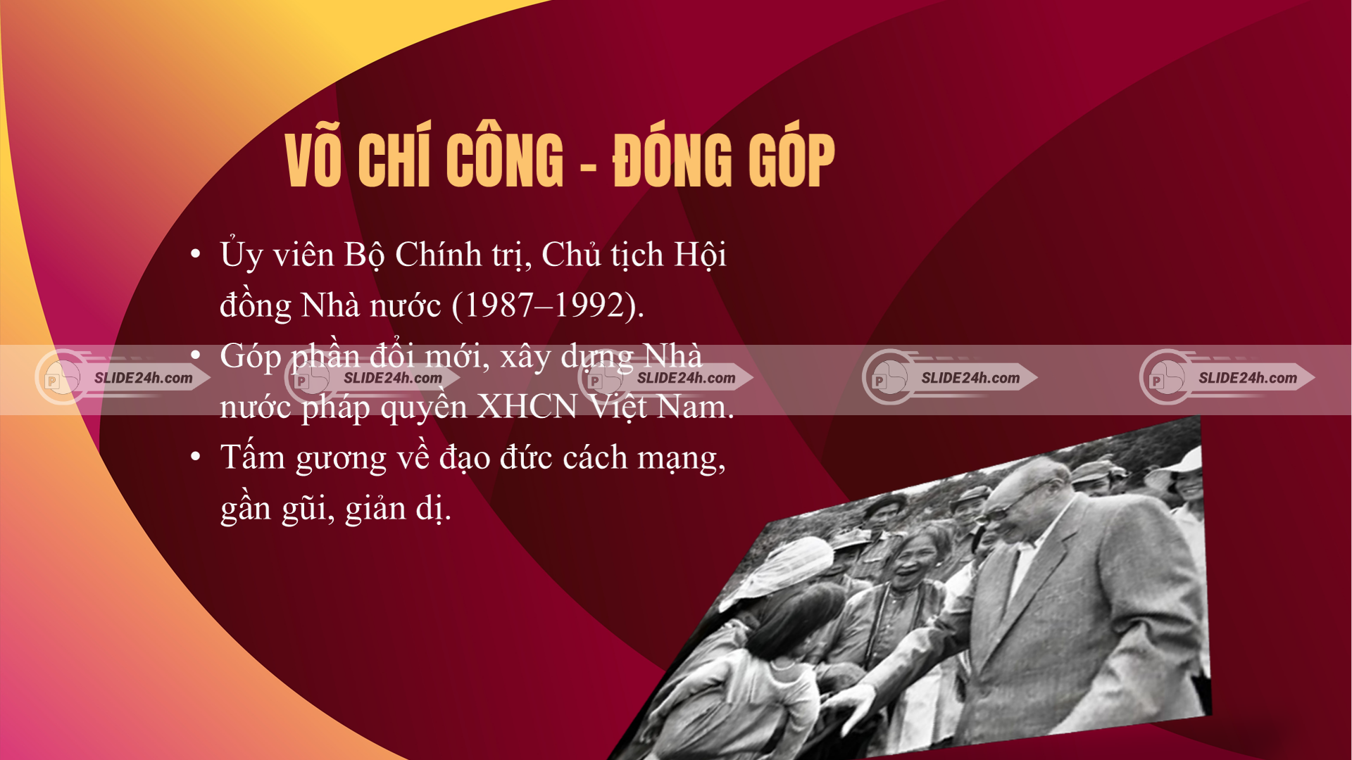 Đóng góp của võ chí công chủ tịch hội đồng nhà nước