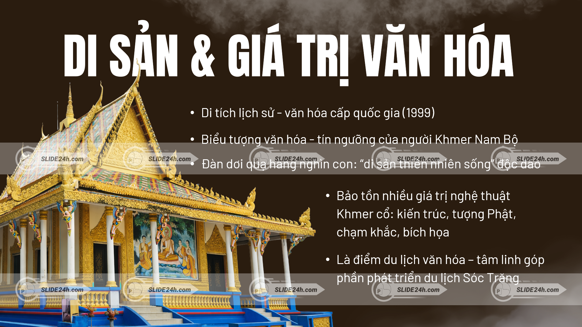 Giá trị lịch sử, văn hóa, tín ngưỡng và sinh thái đặc sắc của chùa Dơi Sóc Trăng.
