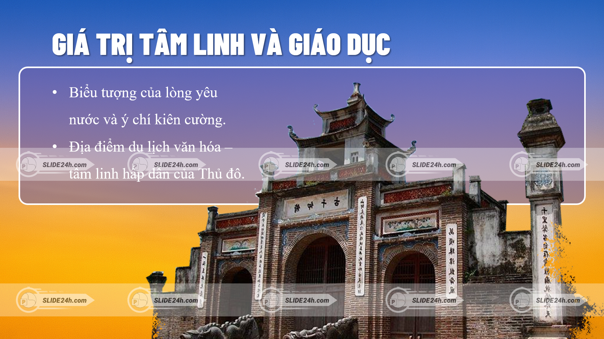 giá trị tâm linh và giáo dục của thành cổ loa thể hiện tinh thần yêu nước ý chí kiên cường và vai trò điểm đến văn hóa tiêu biểu