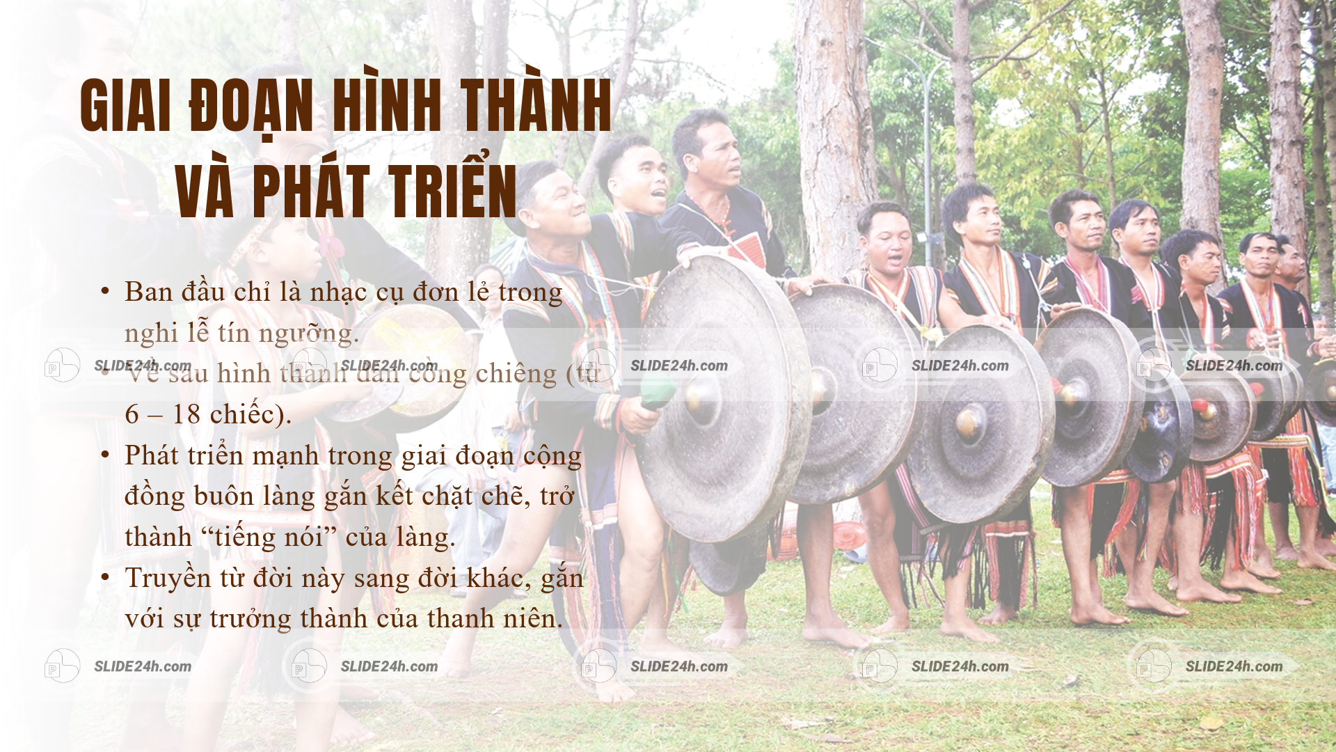 giai đoạn hình thành và phát triển cồng chiêng tây nguyên với nghệ nhân biểu diễn và giá trị truyền thống