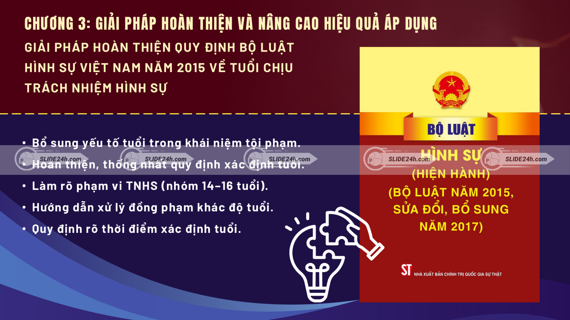 Giải pháp hoàn thiện và nâng cao hiệu quả áp dụng quy định về tuổi chịu trách nhiệm hình sự.