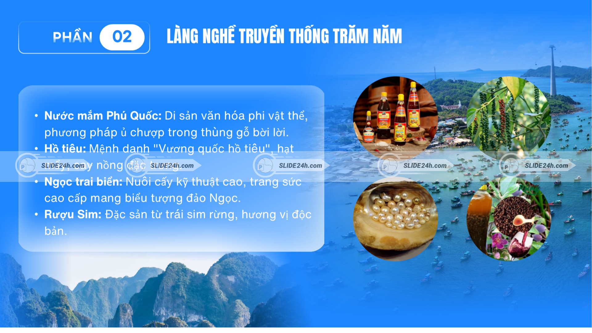 Giới thiệu các làng nghề truyền thống và đặc sản tiêu biểu của Phú Quốc.