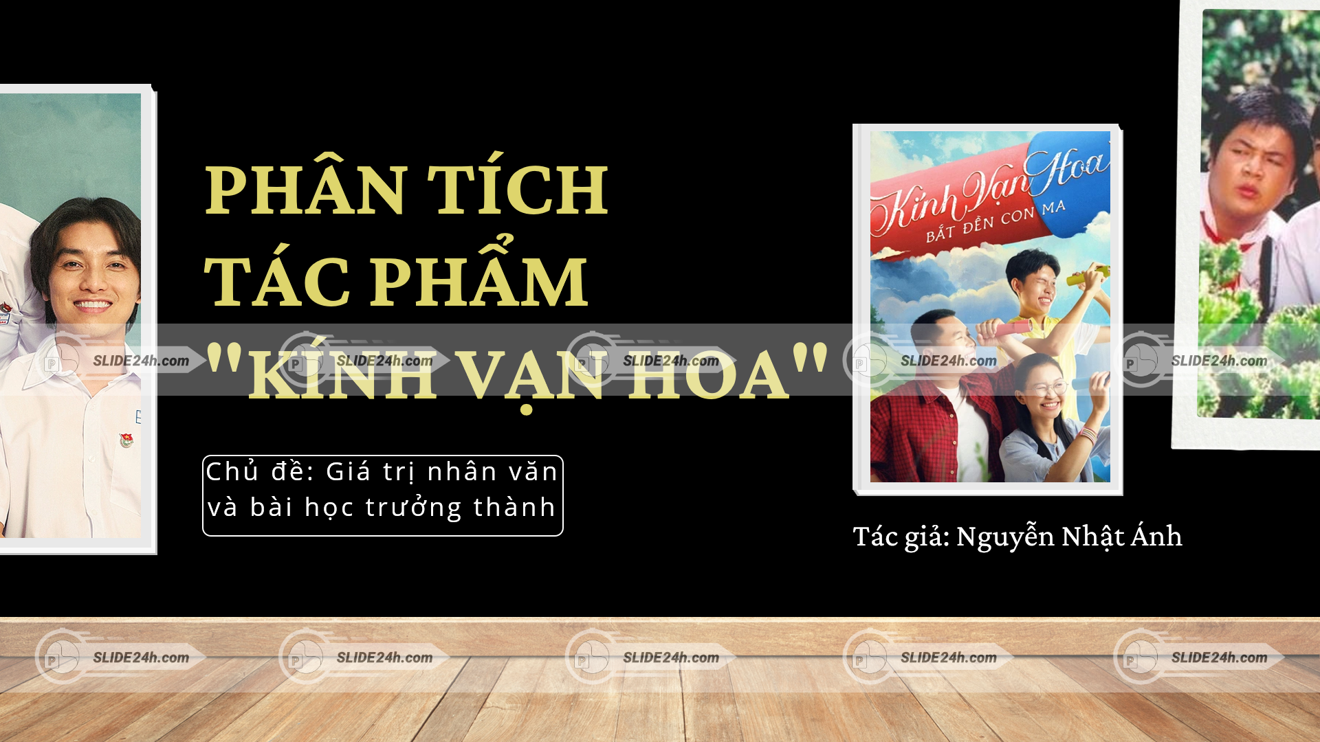 Giới thiệu phân tích tác phẩm Kính Vạn Hoa của Nguyễn Nhật Ánh.