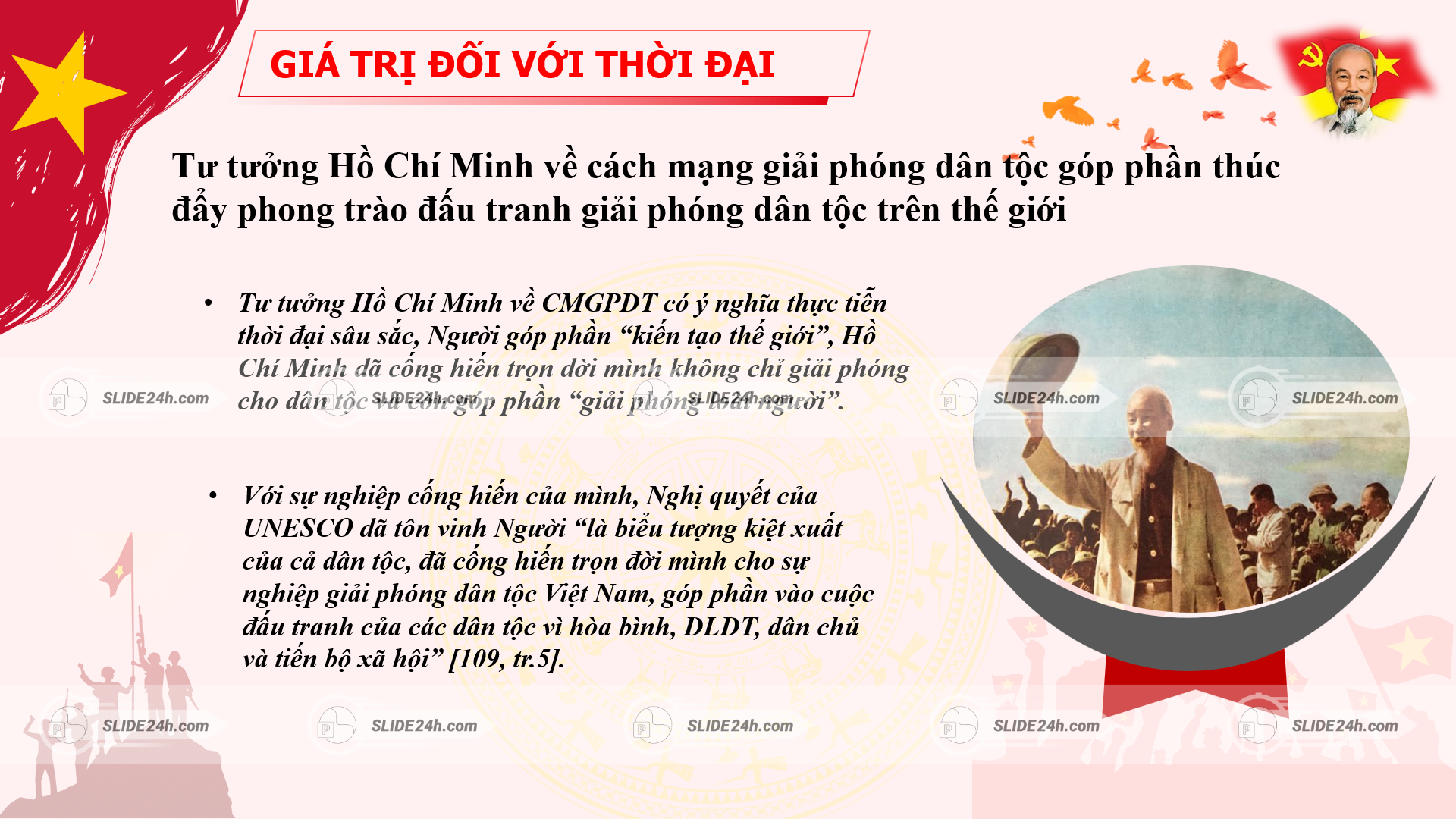 Góp phần thúc đẩy phong trào đấu tranh giải phóng dân tộc trên thế giới