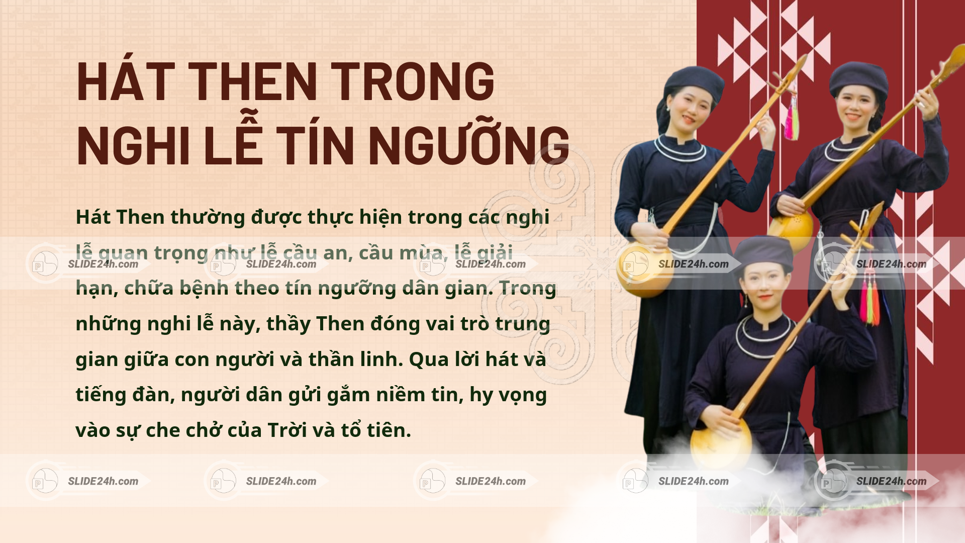 hát then trong nghi lễ tín ngưỡng kết nối con người với thế giới tâm linh bản sắc văn hóa dân tộc