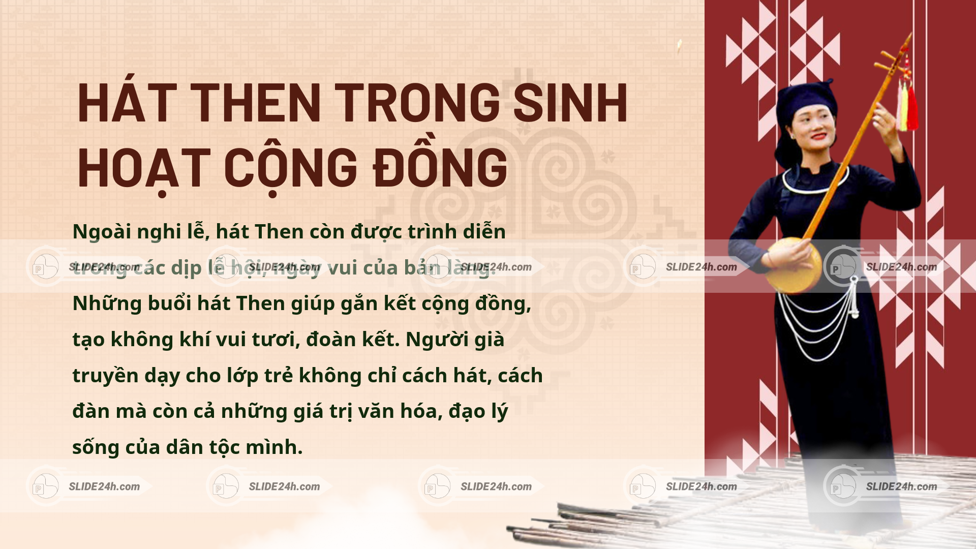 hát then trong sinh hoạt cộng đồng gắn kết các thành viên biểu diễn truyền thống bản sắc văn hóa dân tộc miền núi