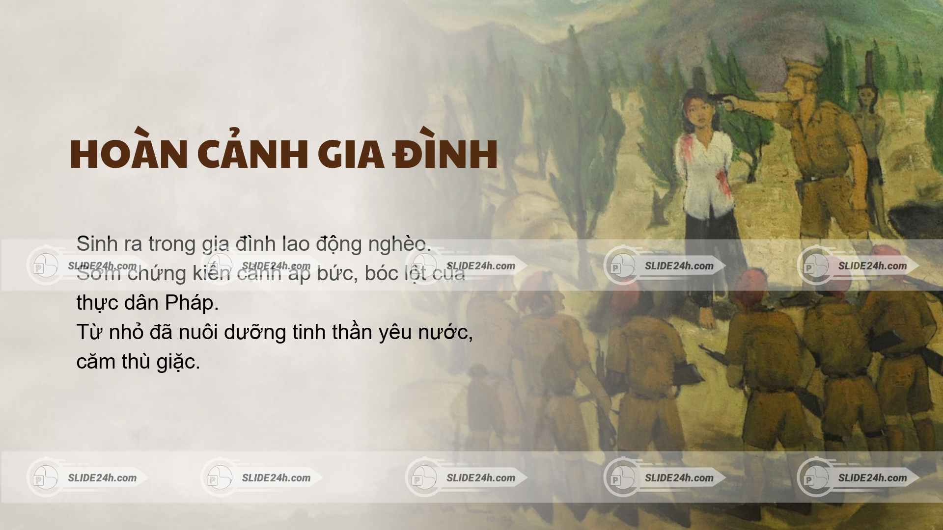 Hoàn cảnh gia đình Võ Thị Sáu