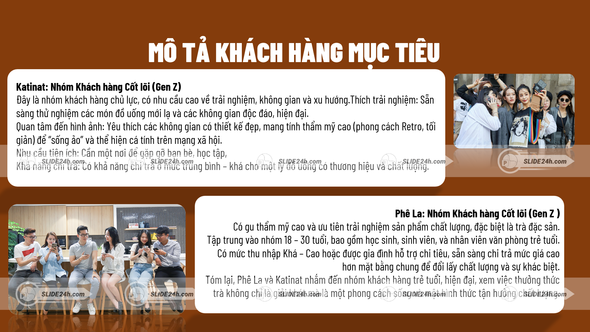 khách hàng mục tiêu của Katinat và Phê La