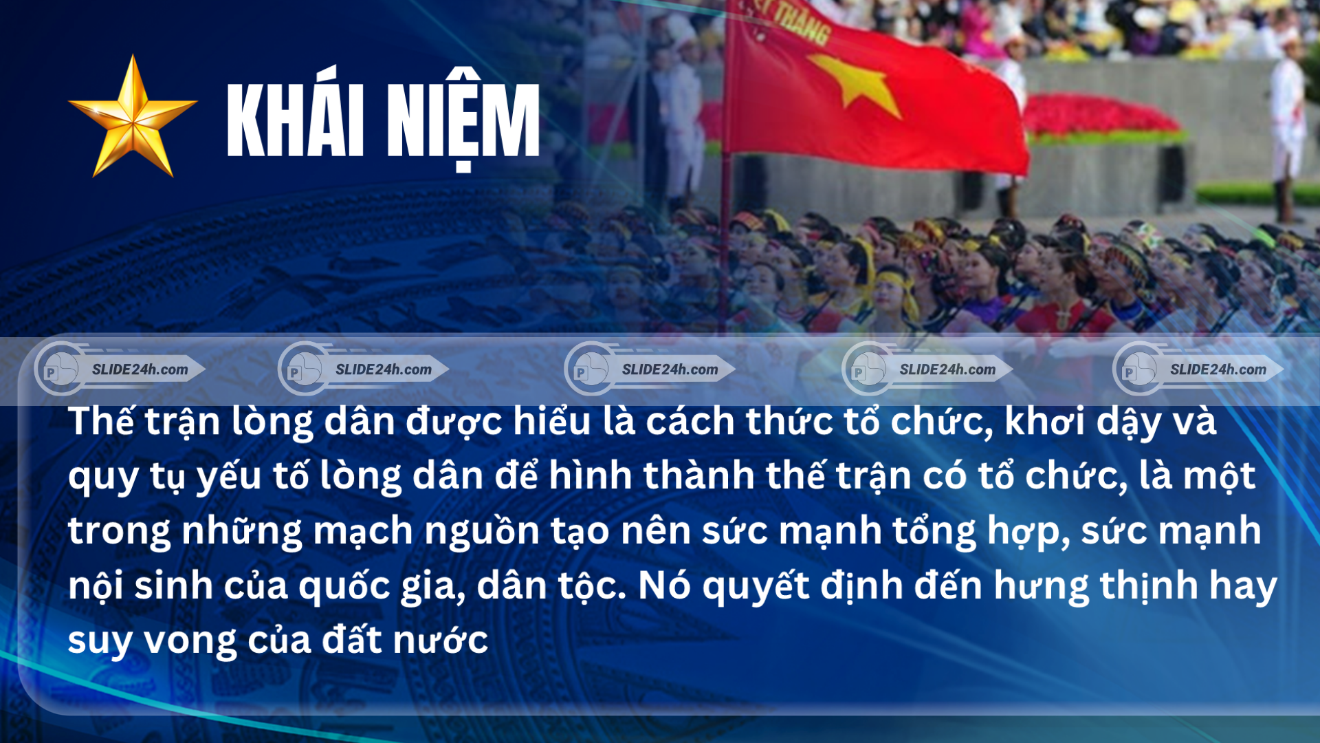 Khái niệm thế trận lòng dân trong nền quốc phòng toàn dân và an ninh nhân dân.