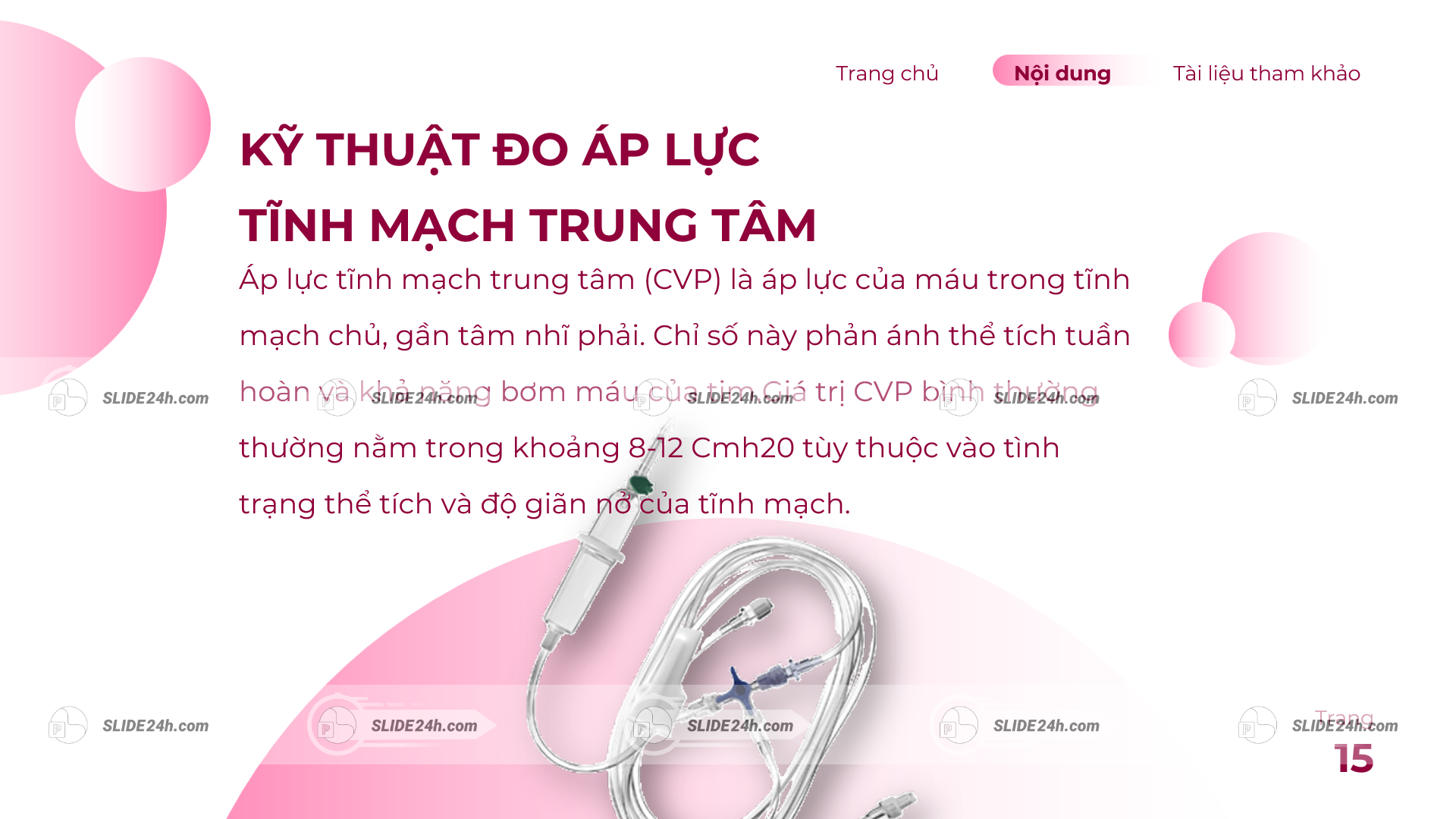 kỹ thuật đo áp lực tĩnh mạch trung tâm cvp trong theo dõi huyết động