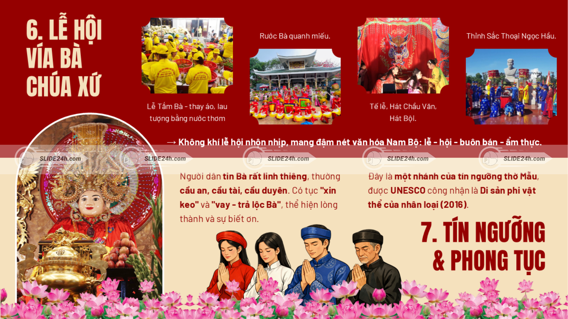 Lễ hội Vía Bà Chúa Xứ Núi Sam với các nghi thức dân gian và hoạt động tín ngưỡng truyền thống.