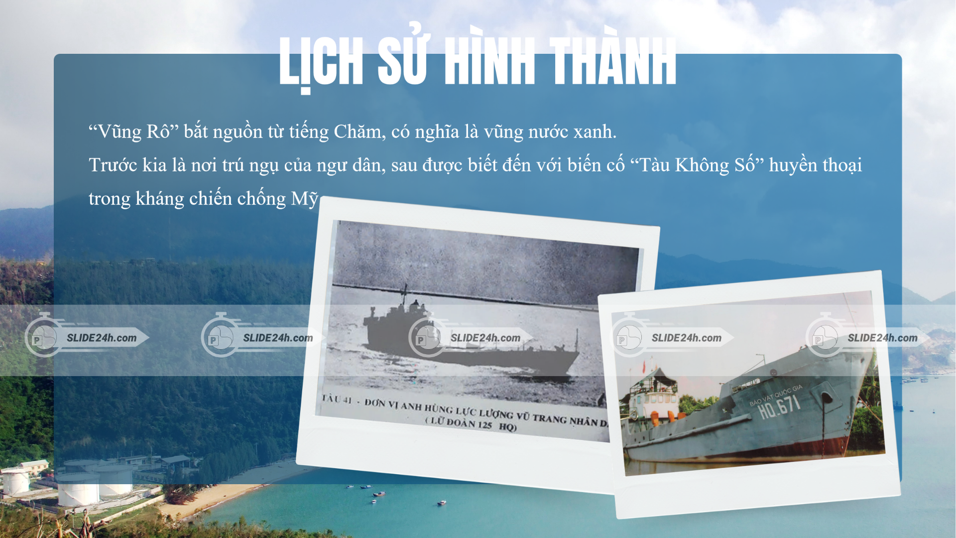 lịch sử hình thành vịnh vũng rô