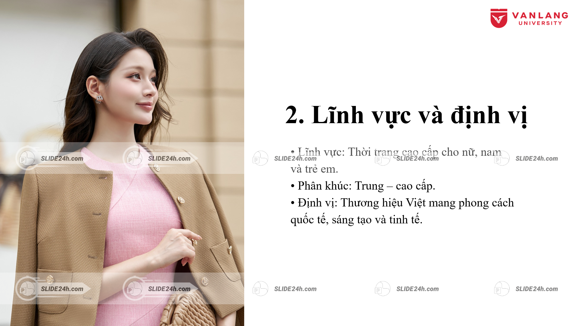 Lĩnh vực và định vị IVY moda