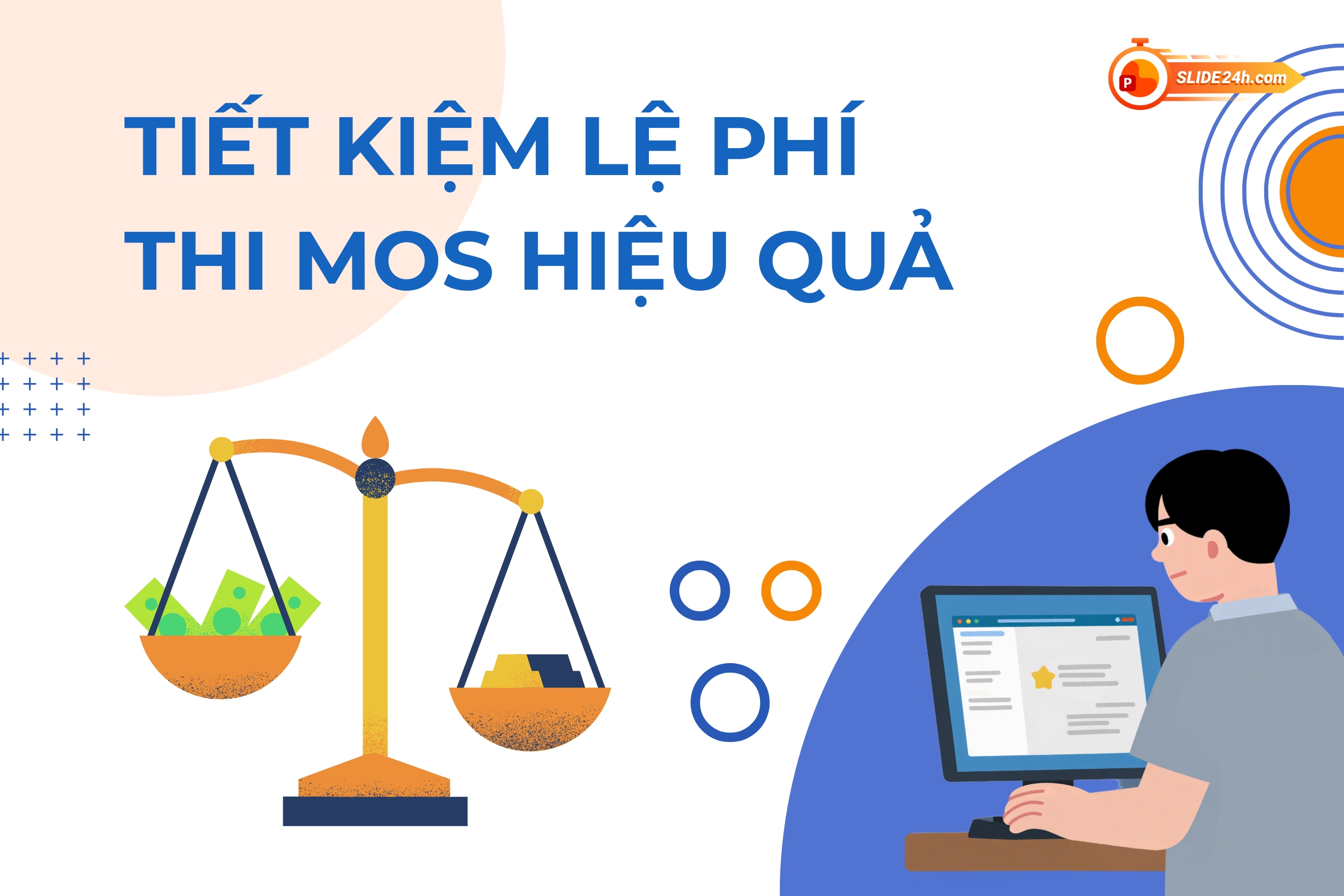 Mẹo tiết kiệm chi phí thi MOS.