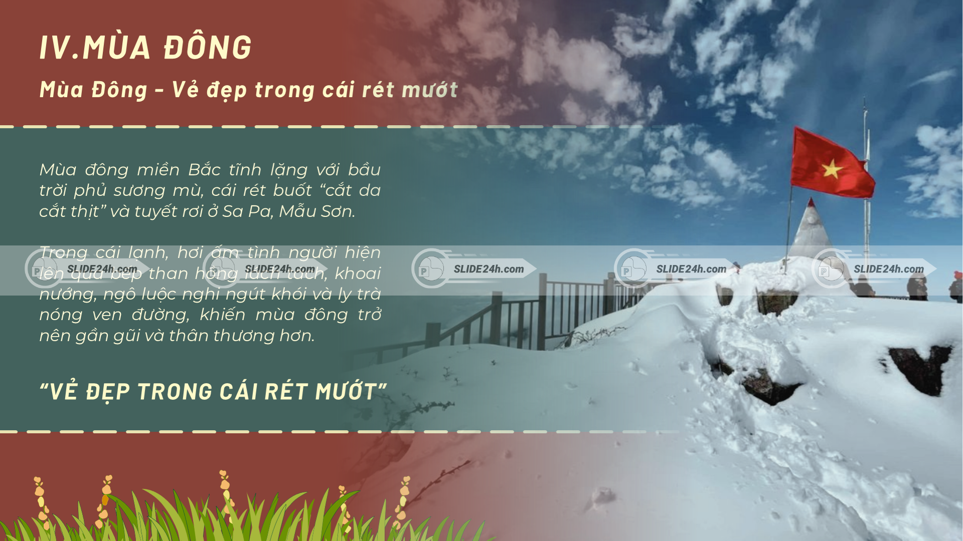 Mùa đông miền Bắc với cái rét đặc trưng, sương mù, băng tuyết vùng núi cao.