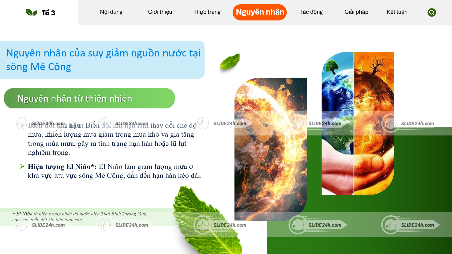 nguyên nhân tự nhiên làm suy giảm nguồn nước sông mê công