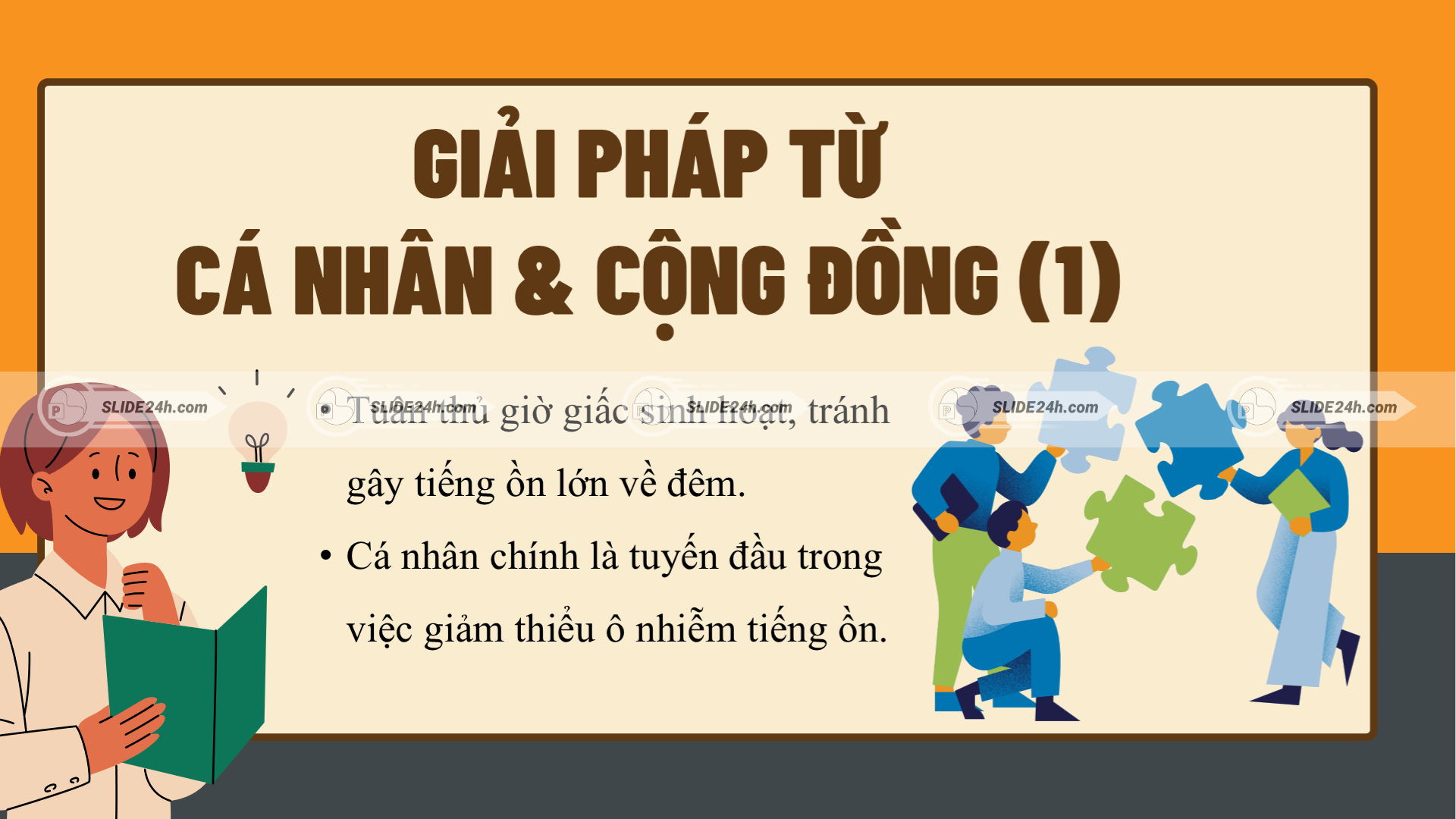 Nhấn mạnh vai trò của cá nhân và cộng đồng trong việc giảm tiếng ồn.