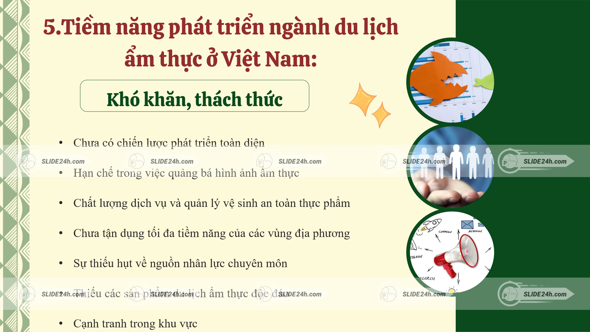 Những khó khăn của ngành du lịch ẩm thực