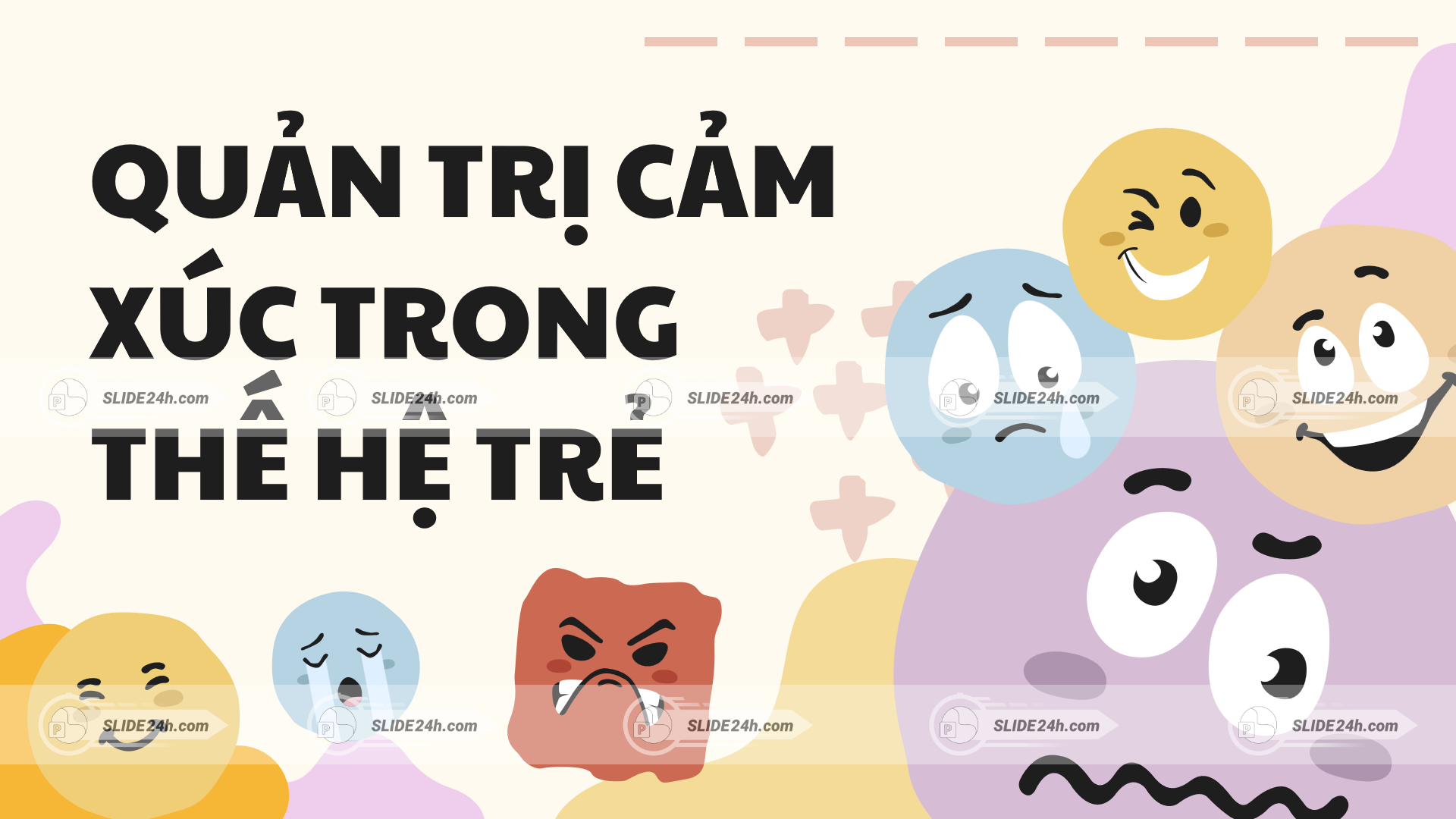 Quản trị cảm xúc trong thế hệ trẻ với nhiều biểu cảm cảm xúc khác nhau.