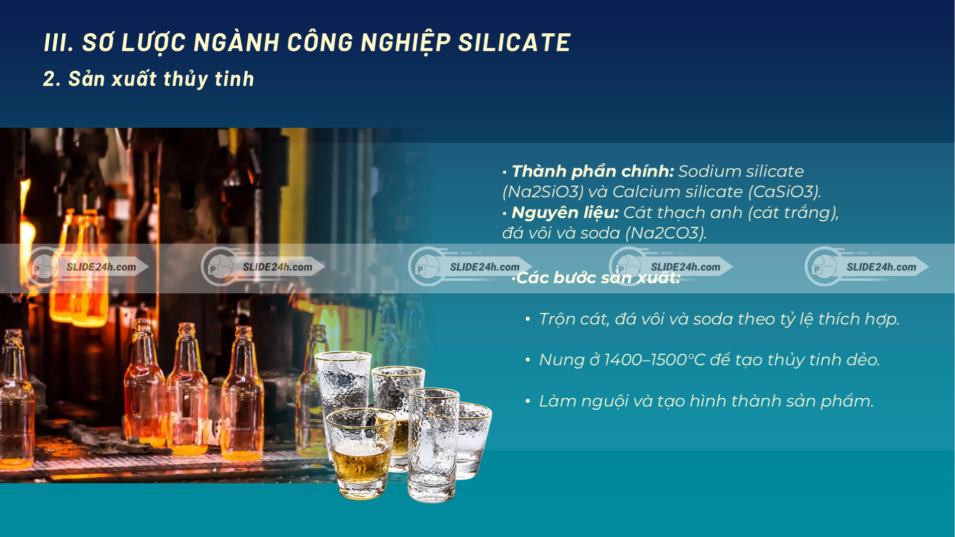 Quy trình sản xuất thủy tinh từ cát thạch anh, đá vôi và soda