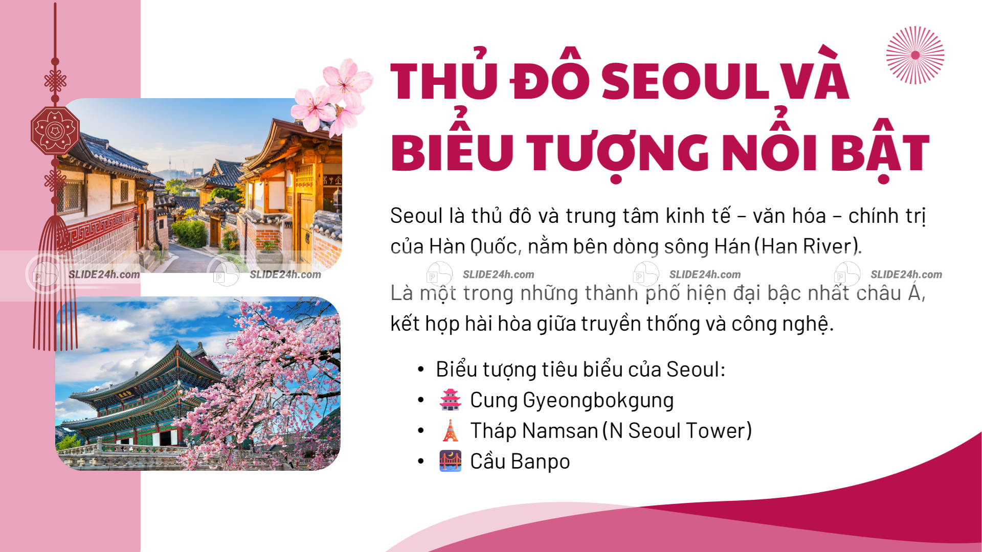 Seoul và các biểu tượng nổi bật gắn với lịch sử, văn hóa và đời sống hiện đại.