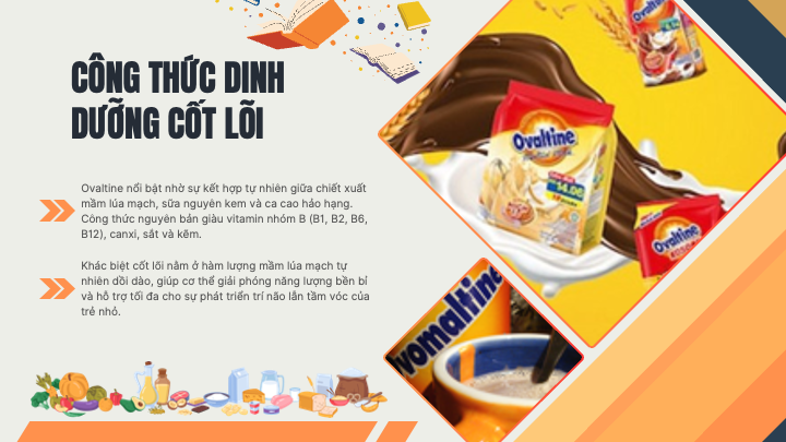 slide công thức dinh dưỡng cốt lõi của ovaltine