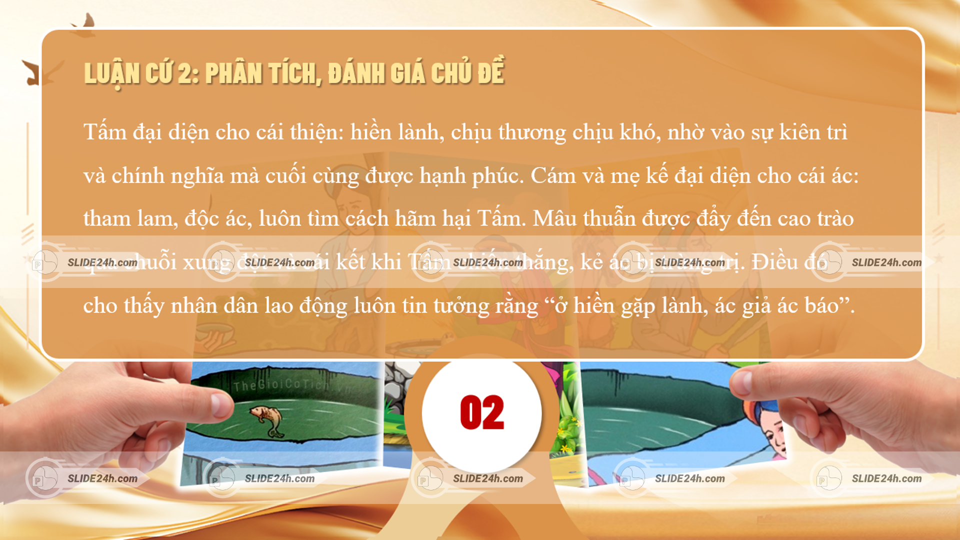 slide phân tích chủ đề truyện tấm cám thiện ác và ý nghĩa ở hiền gặp lành