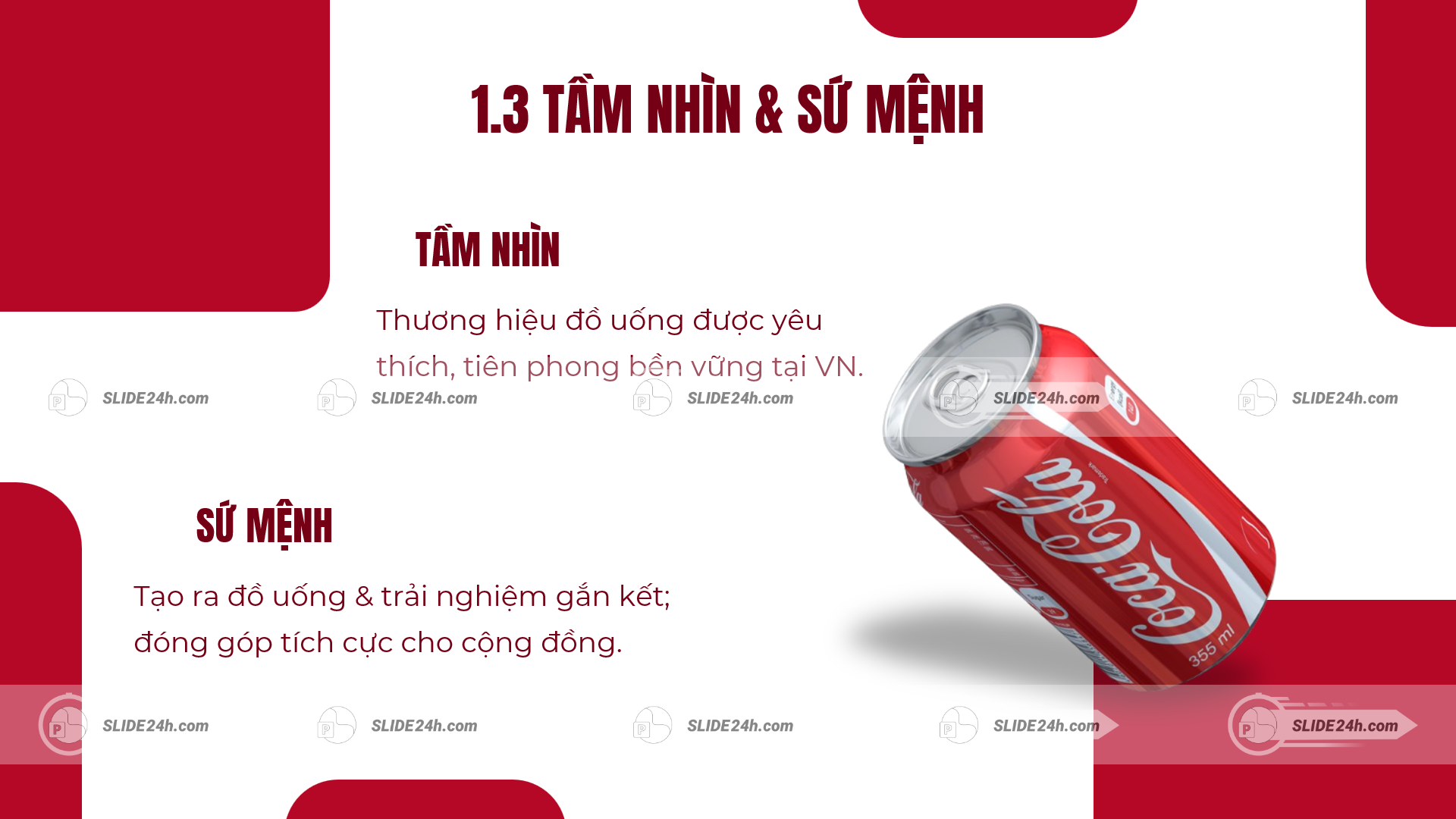 slide tầm nhìn và sứ mệnh coca cola với hình ảnh lon nước và nội dung định hướng phát triển