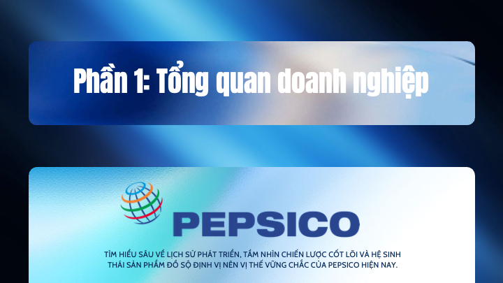 slide tổng quan doanh nghiệp pepsico với logo trên nền xanh