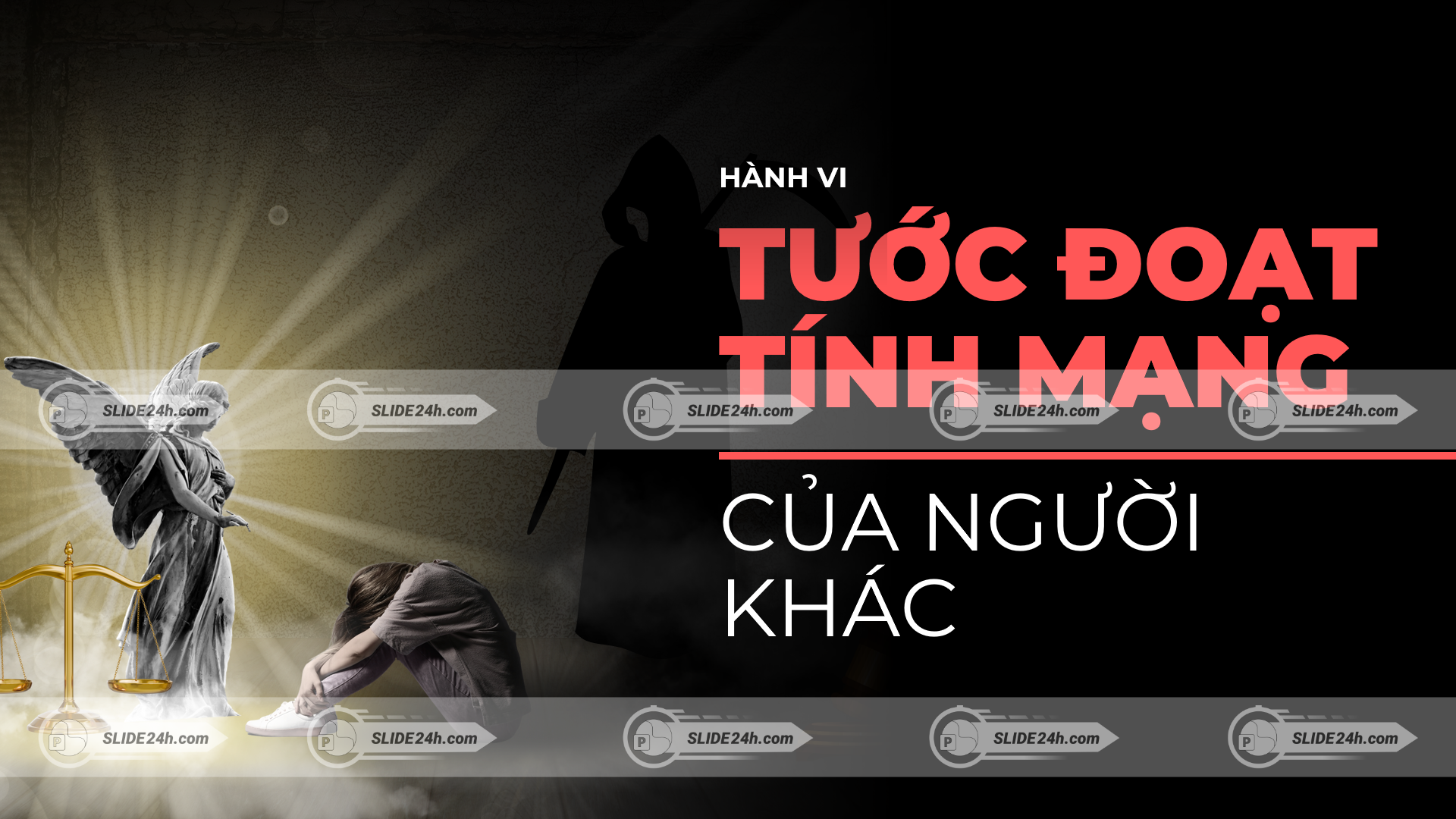 Slide Tước đoạt tính mạng