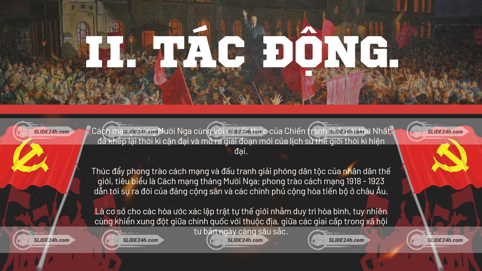 Tác động về cách mạng và phong trào giải phóng dân tộc