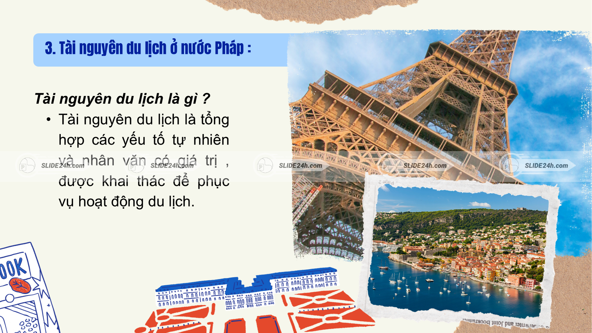 Tài nguyên du lịch Pháp, nhấn mạnh thiên nhiên đa dạng, khí hậu phong phú và cảnh quan nổi bật.