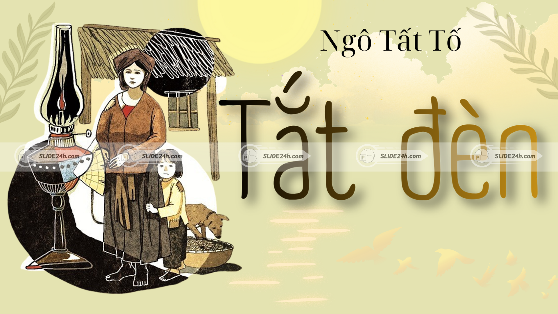 Tắt đèn của Ngô Tất Tố.