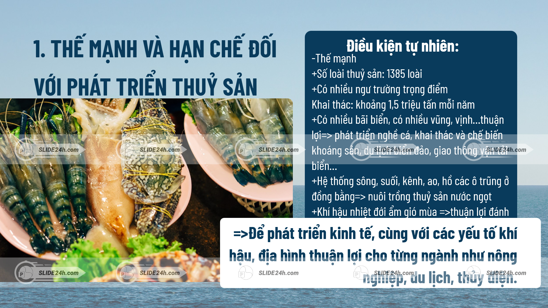 thế mạnh và hạn chế đối với phát triển thủy sản qua hình ảnh hải sản tươi như tôm cua thể hiện tiềm năng tài nguyên biển