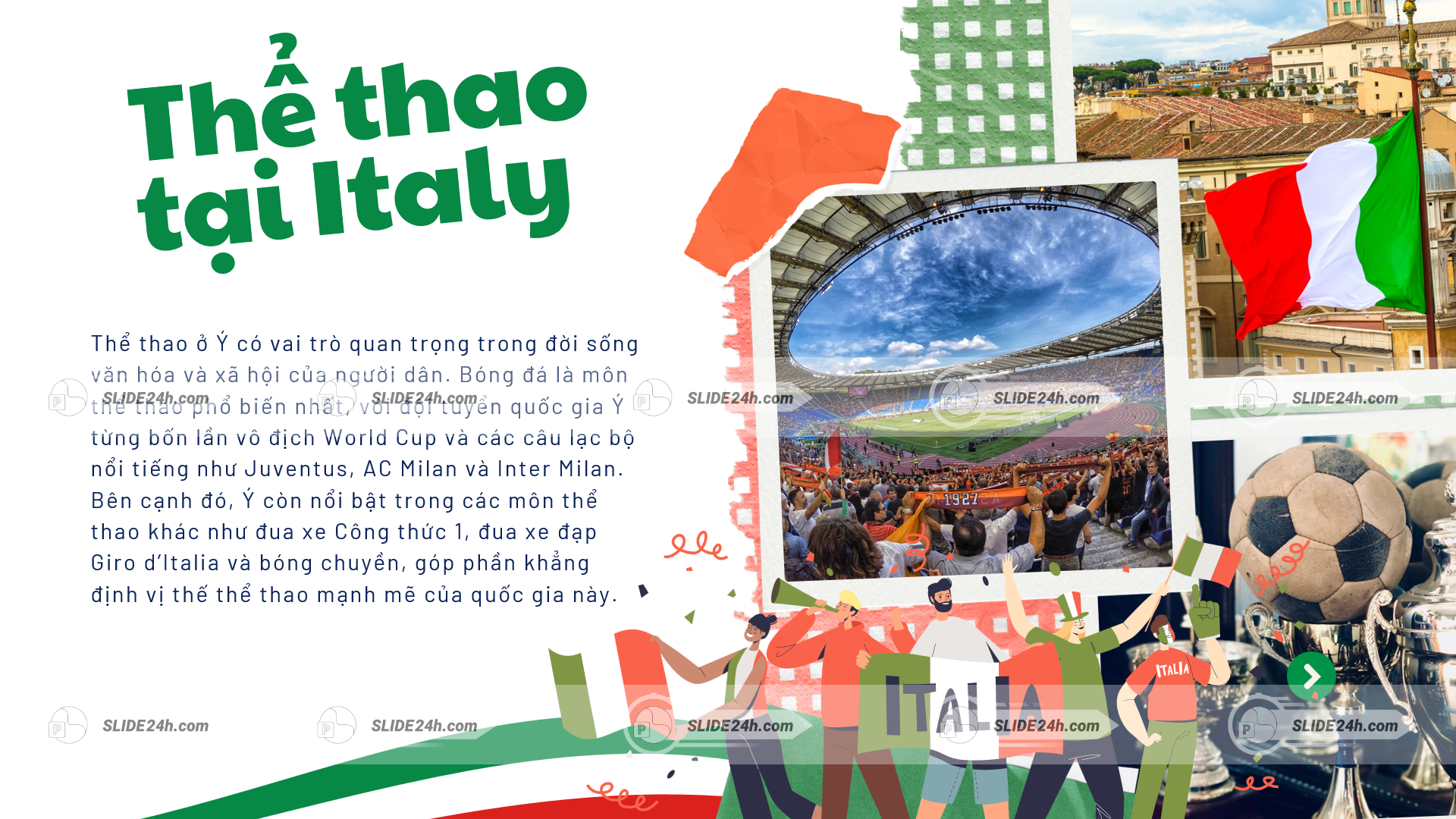 Thể thao Italy với bóng đá nổi bật và vai trò quan trọng trong đời sống văn hóa của người dân Ý.