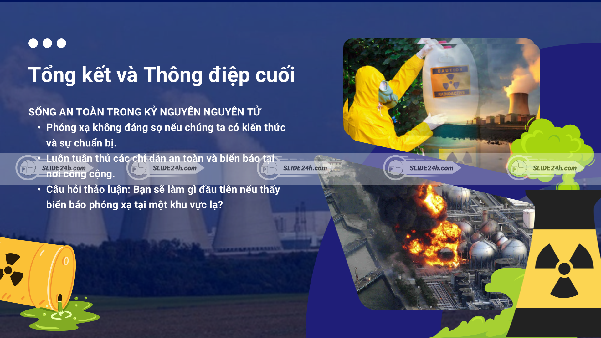 Thông điệp tổng kết về kiến thức phóng xạ, nhận biết nguy cơ và chủ động phòng tránh để sống an toàn hơn.